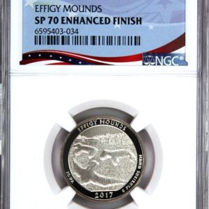 2017 SP 70 Enhanced Finish Effigy Mounds coin in protective case.